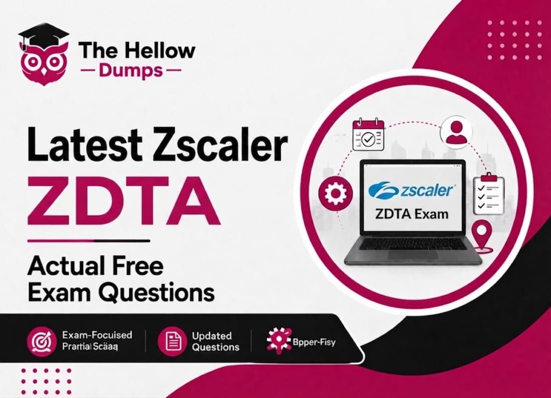 Free Zscaler ZDTA Exam Actual Questions & Explanations