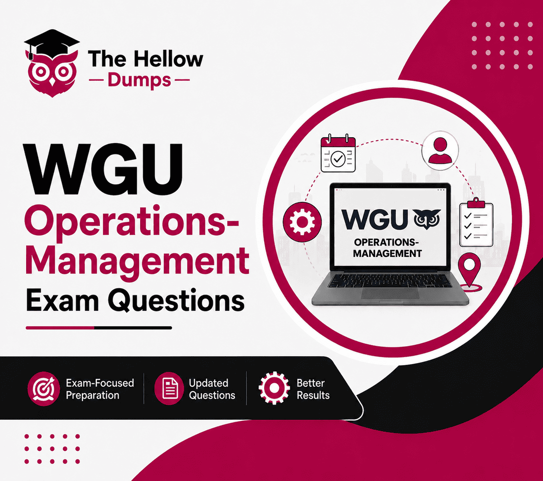 WGU Operations-Management Exam Questions