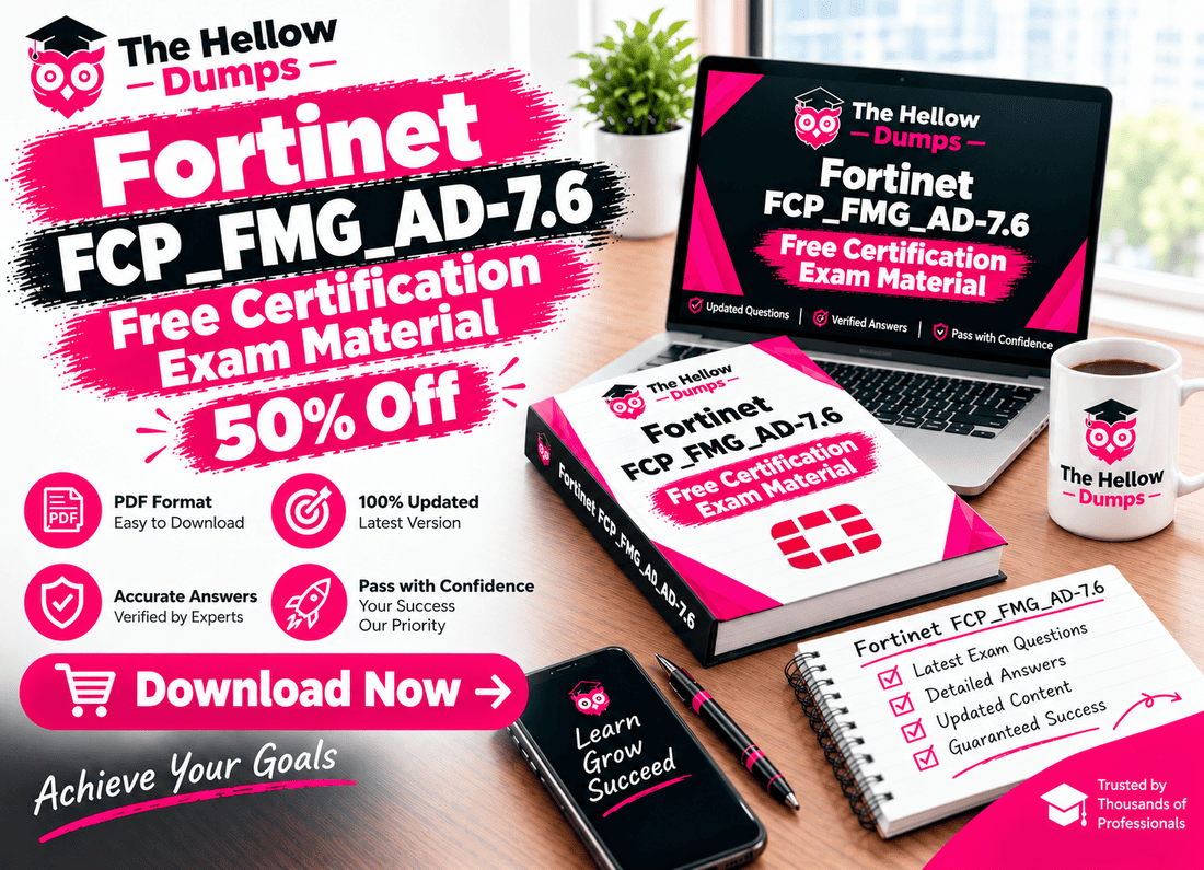 Fortinet FCP_FMG_AD-7.6 Free Certification Exam Material
