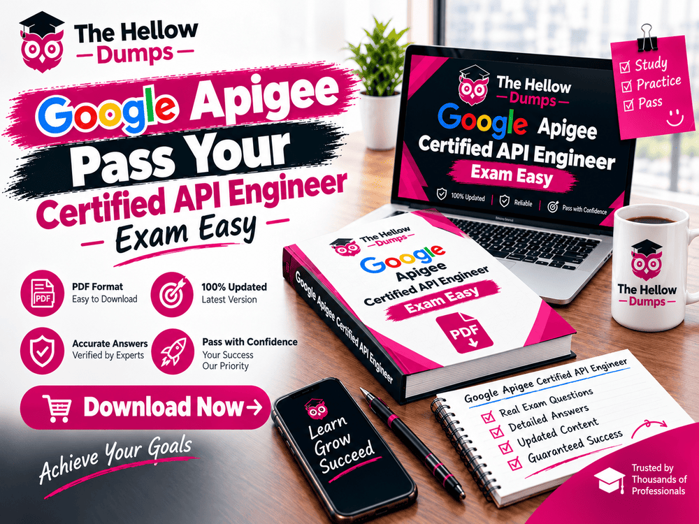 Pass Your Google Apigee Certified API Engineer Exam Easy