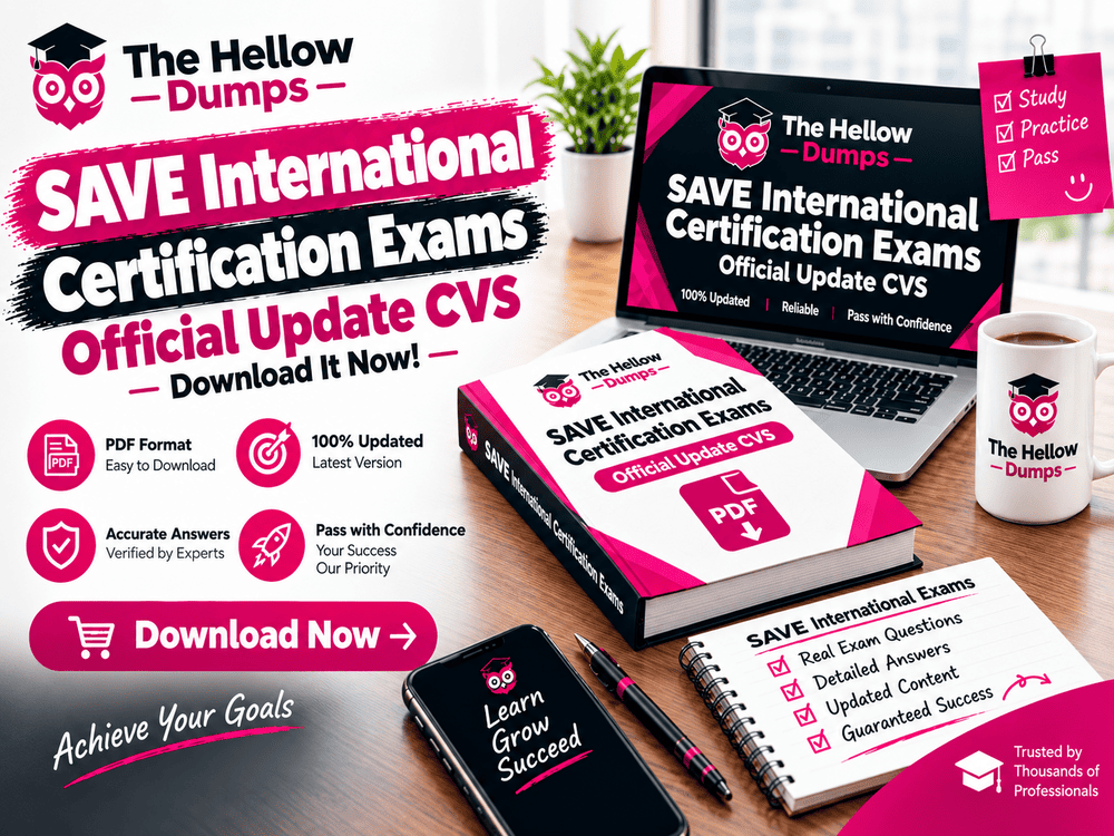 SAVE International Certification Exams - Official Update CVS